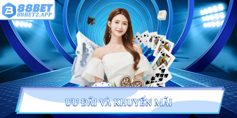 Ưu đãi và khuyến mãi